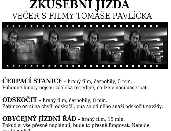 Filmový klub - Večer s filmy Tomáše Pavlíčka
