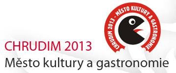 Chrudim 2013 – rok gastronomie a kultury