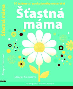 Knižní tip - Šťastná máma