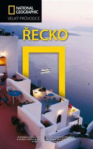 Knižní tip: Řecko - Velký průvodce National Geographic