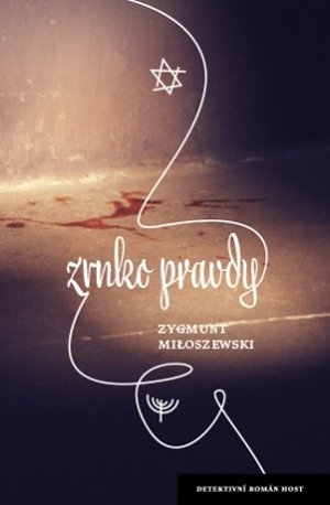 Knižn&iacute; tip na poctivou detektivku: Zrnko pravdy