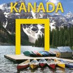 Knižní tip: Kanada – Velký průvodce National Geographic