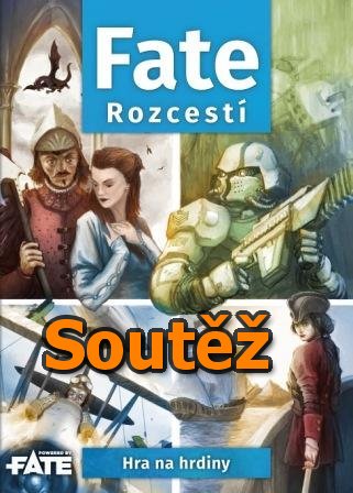 Soutěž o stoln&iacute; hru na hrdiny - FATE