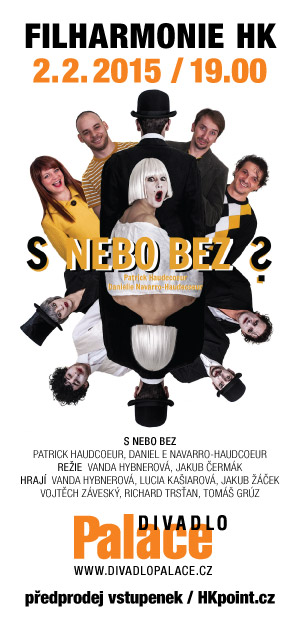 Divadelní tip: S nebo bez?