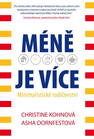 MÉNĚ JE VÍCE - Minimalistické rodičovství