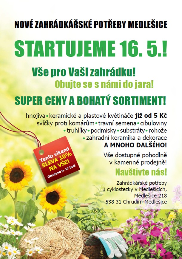 Zahr&aacute;dk&aacute;řsk&eacute; potřeby v Medle&scaron;ic&iacute;ch