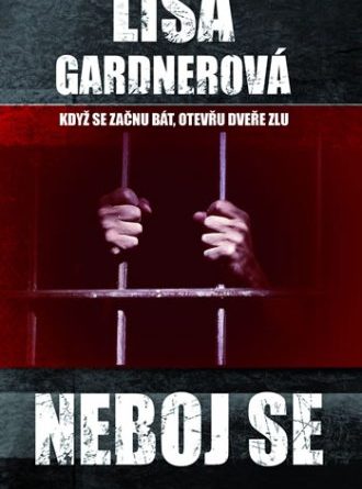 NEBOJ SE - Když se začnu bát, otevřu dveře zlu