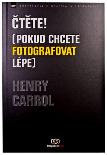 Čtěte! (Pokud chcete fotografovat lépe)