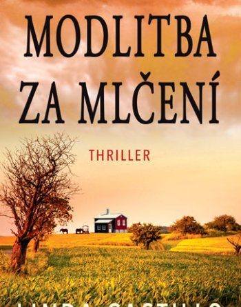 Modlitba za mlčen&iacute;