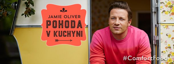 Jamie Oliver - Pohoda v kuchyni