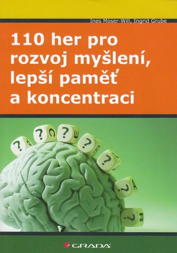 110 her pro rozvoj my&scaron;len&iacute;, lep&scaron;&iacute; paměť a koncentraci