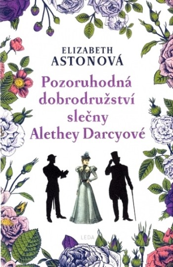 Pozoruhodná dobrodružství slečny Alethey Darcyové