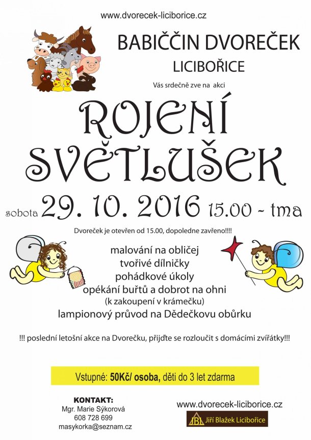 Rojen&iacute; světlu&scaron;ek