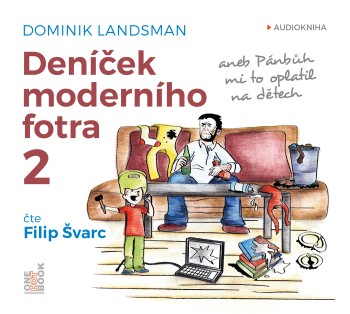Den&iacute;ček modern&iacute;ho fotra 2