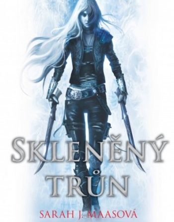 Skleněn&yacute; trůn