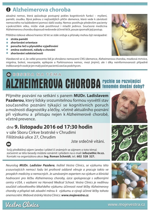 Alzheimerova choroba - fenomén dnešní doby? Alzheimerova choroba - fenomén dnešní doby?