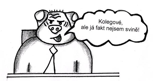 Buďte svině! Buďte svině!