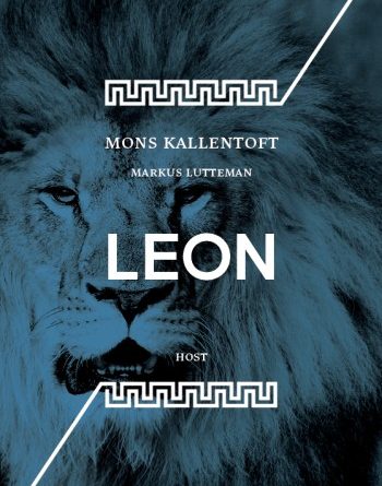 Mons Kallentoft, Markus Lutteman - LEON