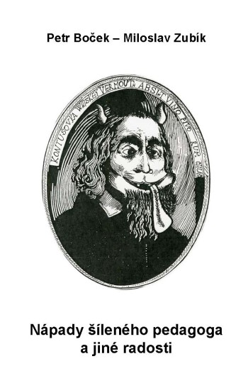 Nápady šíleného pedagoga a jiné radosti Nápady šíleného pedagoga a jiné radosti