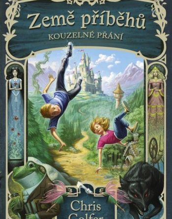 Země příběhů - Kouzelné přání