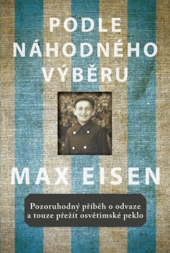 Max Eisen - Podle náhodného výběru