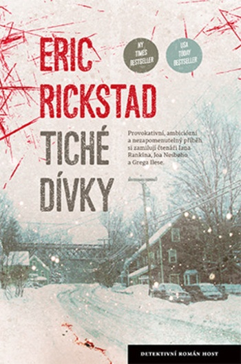 Eric Rickstad - Tiché dívky