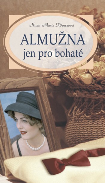 Almužna jen pro bohat&eacute;