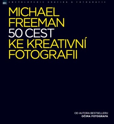 50 cest ke kreativní fotografii