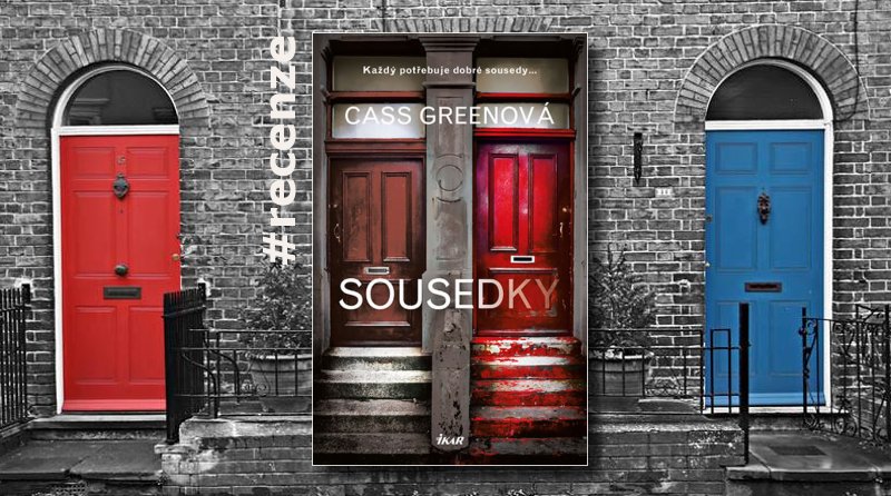 Sousedky - recenze knihy