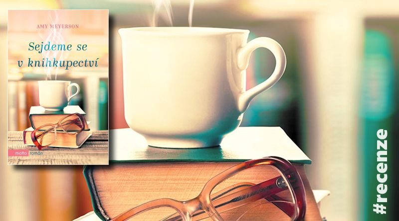 Sejdeme se v knihkupectví - recenze knihy