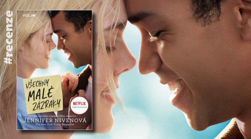 Všechny malé zázraky - recenze knihy (Yoli)