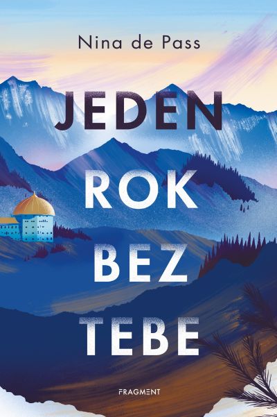 Jeden rok bez tebe (Fragment) - recenze knihy