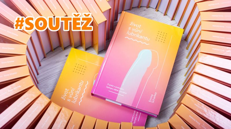 Život s vůní lubrikantu - soutěž o knihu