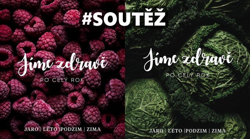 Jíme zdravě po celý rok * Jaro * Léto * Podzim * Zima