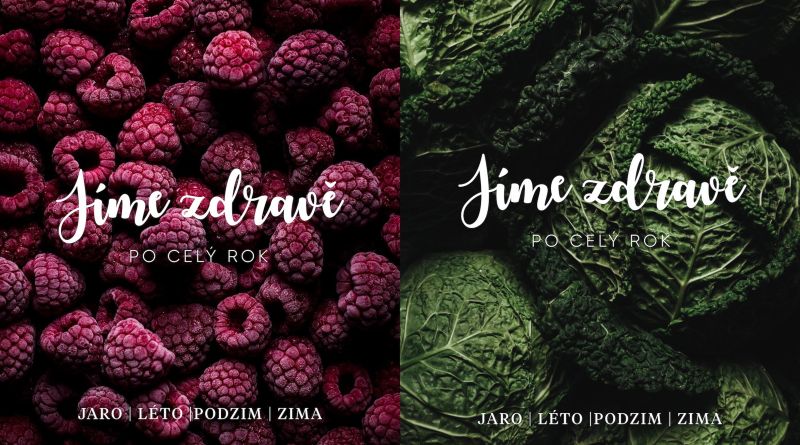 Jíme zdravě po celý rok * Jaro * Léto * Podzim * Zima