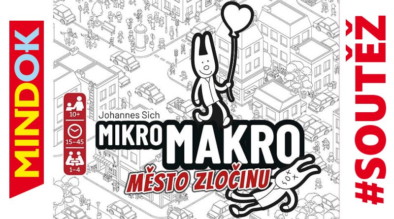 MikroMakro Město zločinu soutěž