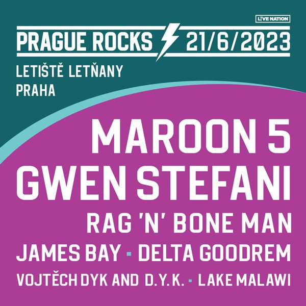 PRAGUE ROCKS: Maroon 5, Gwen Stefani, Rag´n´Bone Man & další