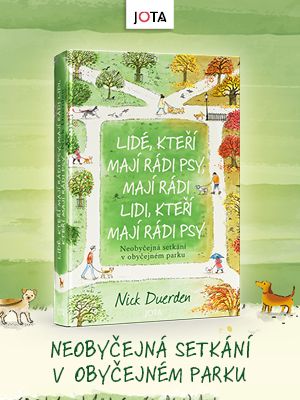 Lidé, kteří mají rádi psy, mají rádi lidi, kteří mají rádi psy (JOTA)
