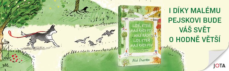 Lidé, kteří mají rádi psy, mají rádi lidi, kteří mají rádi psy (JOTA)