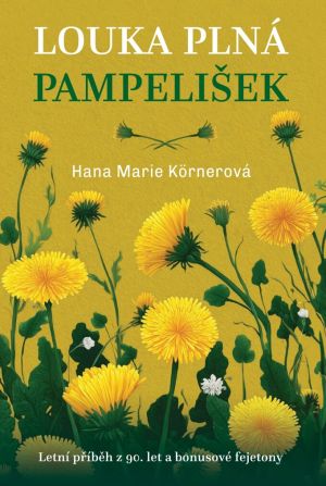 Louka plná pampelišek (Fortuna Libri)