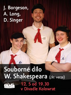 Souborné dílo Williama Shakespeara (Divadlo Kolowrat)
