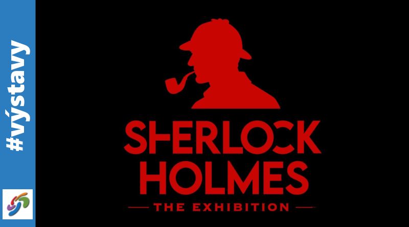 Sherlock Holmes - výstava Praha